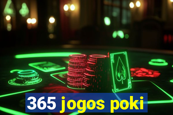 365 jogos poki